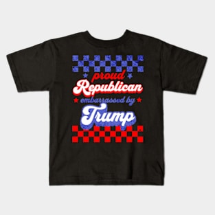 Proud Republican Embarrassed by Trump Political Kids T-Shirt